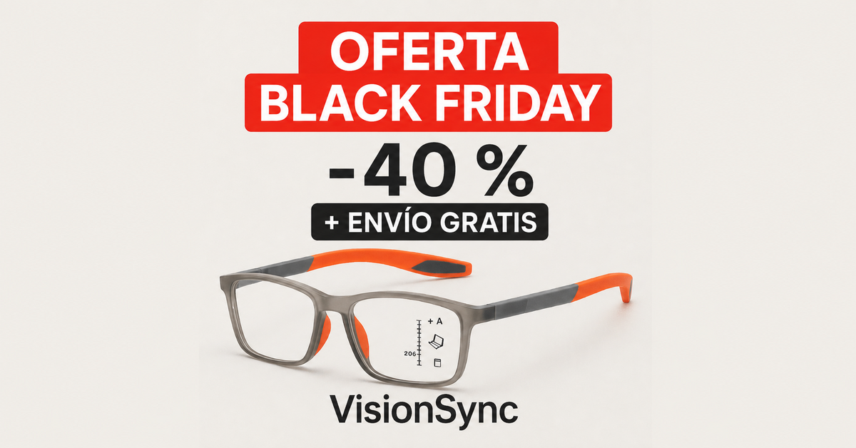 Oferta Black Friday de gafas multifocales VisionSync™